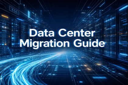 Data Center Migration Guide